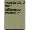 Nonstandard Finite Difference Models of door Ronald E. Mickens