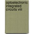 Optoelectronic Integrated Circuits Viii
