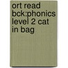 Ort Read Bck:phonics Level 2 Cat In Bag by Roderick Hunt