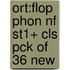 Ort:flop Phon Nf St1+ Cls Pck Of 36 New