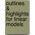 Outlines & Highlights For Linear Models