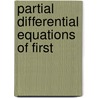 Partial Differential Equations of First door Gustavo Lopez