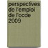 Perspectives de L'Emploi de L'Ocde 2009
