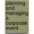 Planning And Managing A Corporate Event