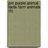 Pm Purple Animal Facts Farm Animals (6)