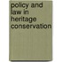 Policy And Law In Heritage Conservation