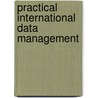 Practical International Data Management by Graham Rhind