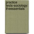 Practice Tests-Sociology: Theessentials