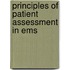 Principles Of Patient Assessment In Ems