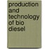 Production And Technology Of Bio Diesel