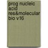 Prog Nucleic Acid Res&Molecular Bio V16