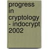 Progress in Cryptology - Indocrypt 2002 door P. Sarkar