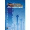 Project Economics And Decision Analysis by M.A. Mian