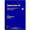 Quantum Chaos Y2K, Proceedings of Nobel by Sven Aberg