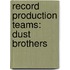 Record Production Teams: Dust Brothers