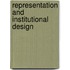 Representation And Institutional Design