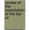 Review Of The Association Of The Bar Of door Frank Thompson