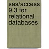 Sas/Access 9.3 For Relational Databases door Sas Publishing