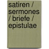 Satiren / Sermones / Briefe / Epistulae door Horaz