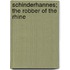 Schinderhannes; The Robber Of The Rhine