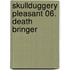 Skullduggery Pleasant 06. Death Bringer