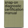 Snap-On Diagnostic Certification Manual by Matthew Janisin