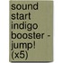 Sound Start Indigo Booster - Jump! (X5)