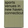 Sports Venues in New Haven, Connecticut door Not Available