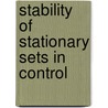 Stability of Stationary Sets in Control by V.A. Yakubovich