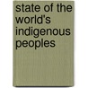 State of the World's Indigenous Peoples by United Nations