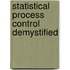 Statistical Process Control Demystified