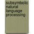 Subsymbolic Natural Language Processing