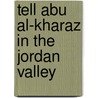 Tell Abu Al-Kharaz in the Jordan Valley door Peter M. Fischer