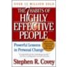 The 7 Habits Of Highly Effective People by Stephen R. Covey