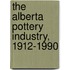The Alberta Pottery Industry, 1912-1990