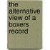 The Alternative View Of A Boxers Record