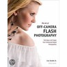The Art Of Off-Camera Flash Photography door Lou Jacobs Jr