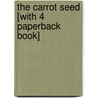 The Carrot Seed [With 4 Paperback Book] by Ruth Krauss