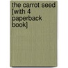 The Carrot Seed [With 4 Paperback Book] door Ruth Krauss