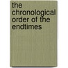 The Chronological Order Of The Endtimes by Pastor Kremer Don