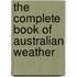 The Complete Book of Australian Weather