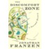 The Discomfort Zone: A Personal History