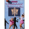 The Musculoskeletal System and the Skin door Susan Dudley Gold