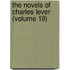 The Novels Of Charles Lever (Volume 19)