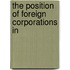 The Position Of Foreign Corporations In