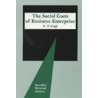 The Social Costs Of Business Enterprise by K. William Kapp