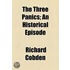 The Three Panics; An Historical Episode