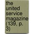 The United Service Magazine (139, P. 3)