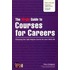 The Virgin Guide To Courses For Careers