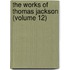 The Works Of Thomas Jackson (Volume 12)